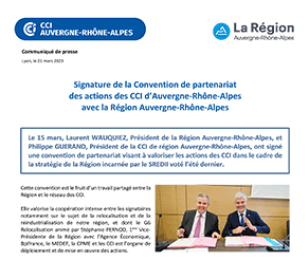 Signature de la Convention de partenariat des actions des CCI d’Auvergne-Rhône-Alpes avec la Région Auvergne-Rhône-Alpes